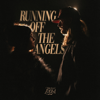 Running Off The Angels - The Band Loula