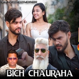 Bich Chauraha Al Jasar Siddiqui & Bilal Khan