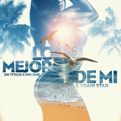 Lo Mejor de Mi - Single