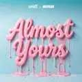 Almost Yours
