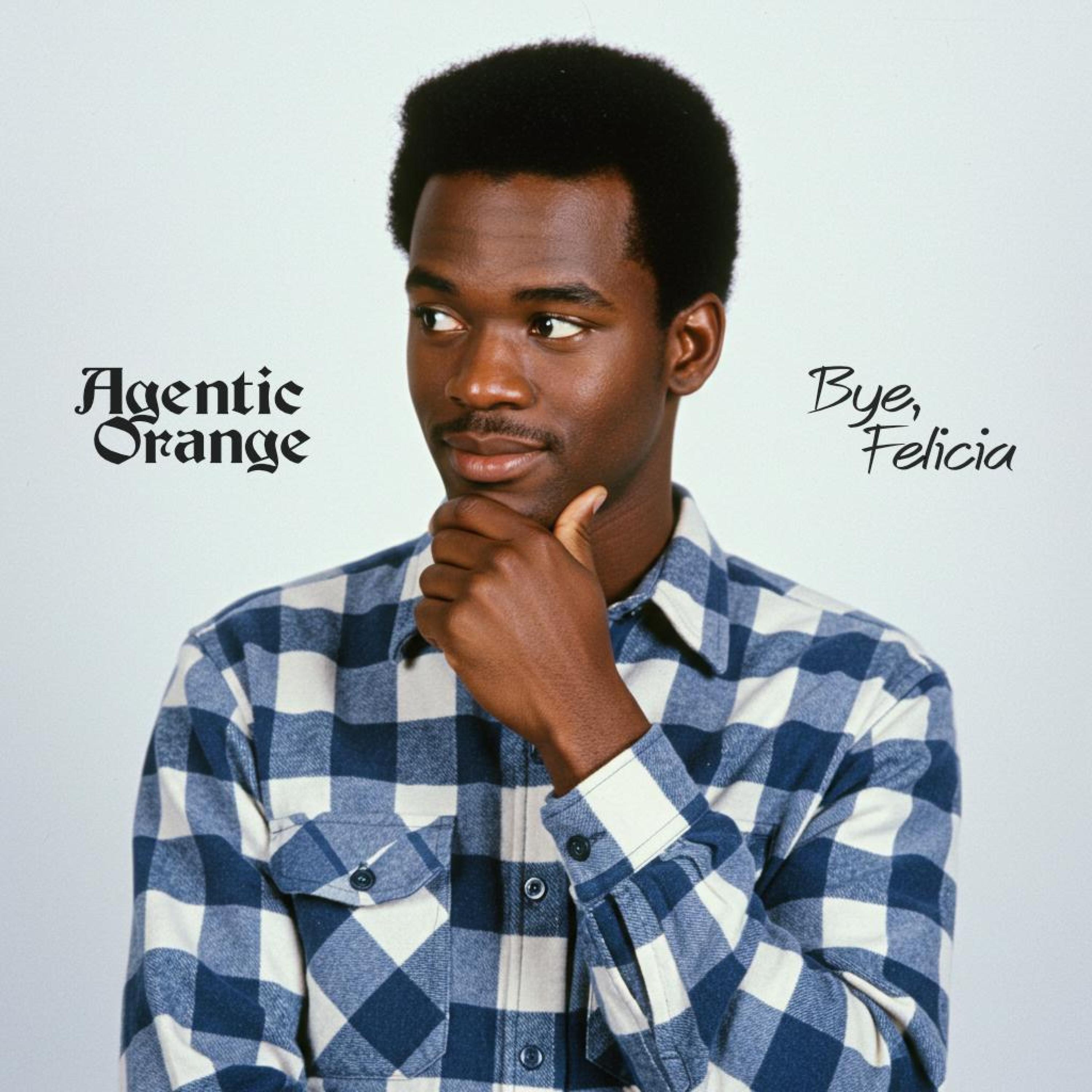 Bye Felicia - Single