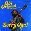 Obi Original & The Black Atlantics - Sorry Oga!