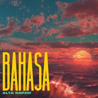 Bahasa (feat. Theodicki W.N.A) - Single - Alta Rap2W