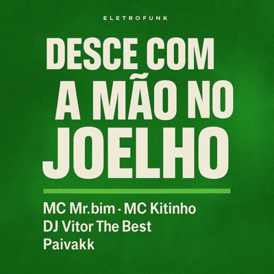 Desce Com a Mão No Joelho - Single