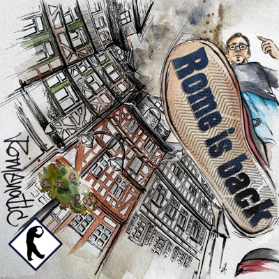 Rome is back (feat. DR. CHOP & DJ Sapiko) - Single