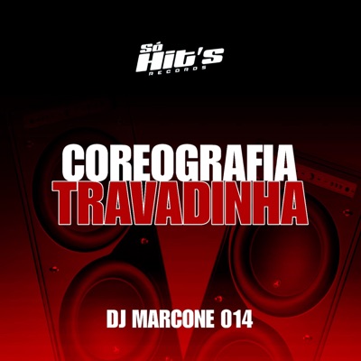 Coreografia Travadinha - Single