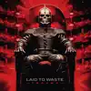 Laid To Waste - Ancient Evil