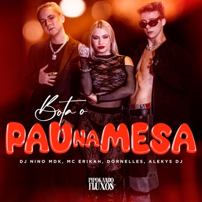 Bota o Pau na Mesa - Single