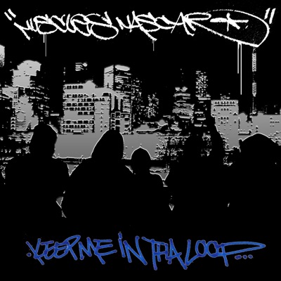 Keep Me In Tha Loop - Single