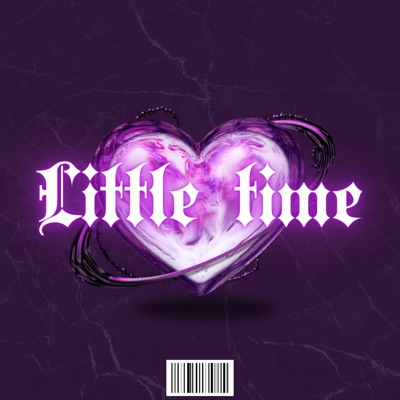 Little Time (feat. Mikels_Alter, Ravorr & Darksyde) - Single