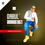 Incabhosti (inamathela) (feat. Gabakazi) - Single