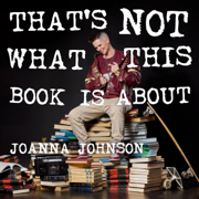 That's Not What This Book Is About (Unabridged)