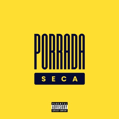 Porrada Seca - Single