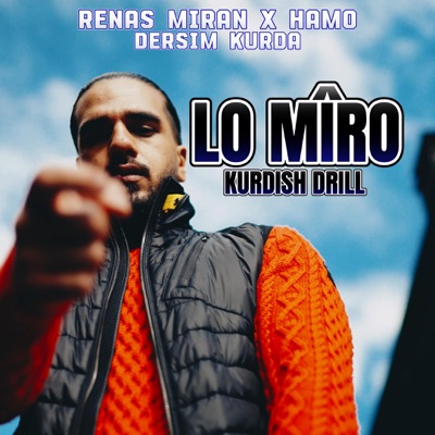 Lo Mîro (Kurdish Version) - Single