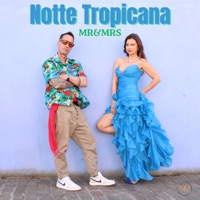 Notte Tropicana