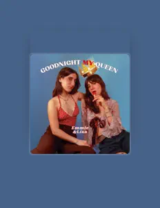 Ouve Emmie & Lisa, vê vídeos de música, lê a biografia, vê as datas da digressão e muito mais!