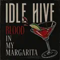 Blood In My Margarita