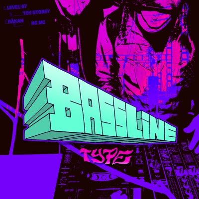 Bassline Type - EP
