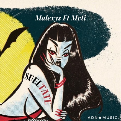 Sueltate (feat. Mvti) - Single