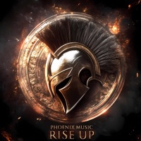 Rise Up - Single - Phoenix Music