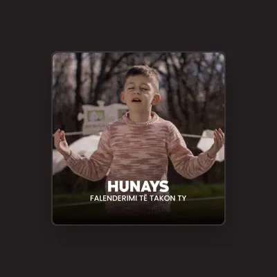Listen to Hunays, watch music videos, read bio, see tour dates & more!