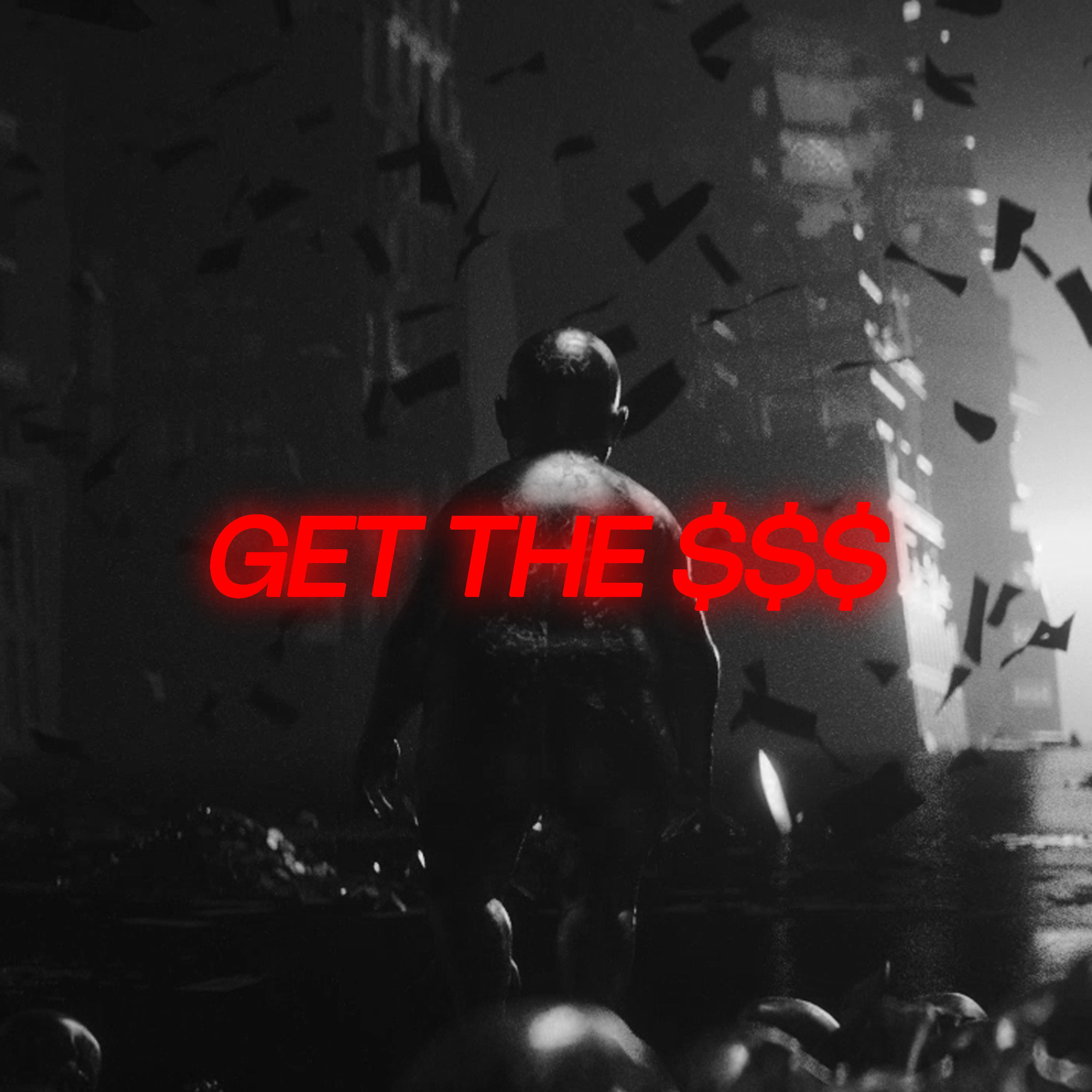 Get the $$$ - Single