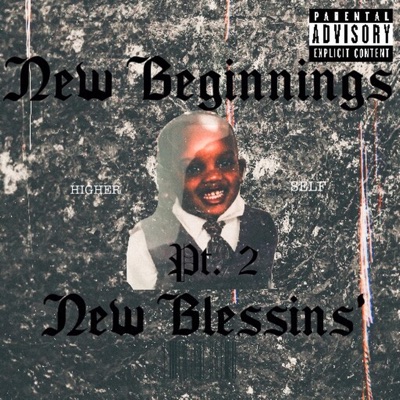 New Beginnings New Blessins' - EP