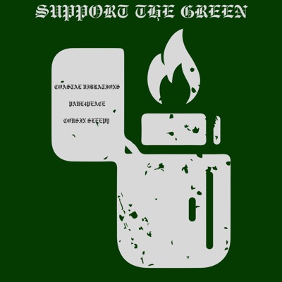 Support The Green (feat. Paul4Peace & Cousin Sleepy) - Single