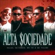 Alta Sociedade feat MC Talibã Single