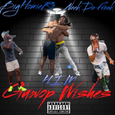 Guwop Wishes (feat. BigHomieRo) - Single