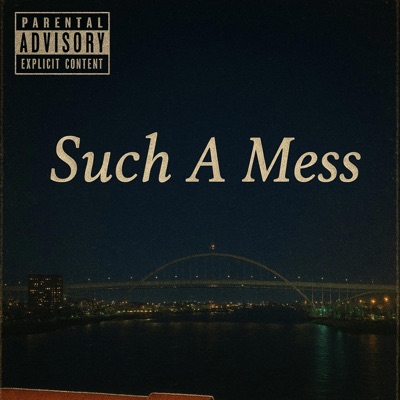 Such a mess (feat. Eznce) - Single