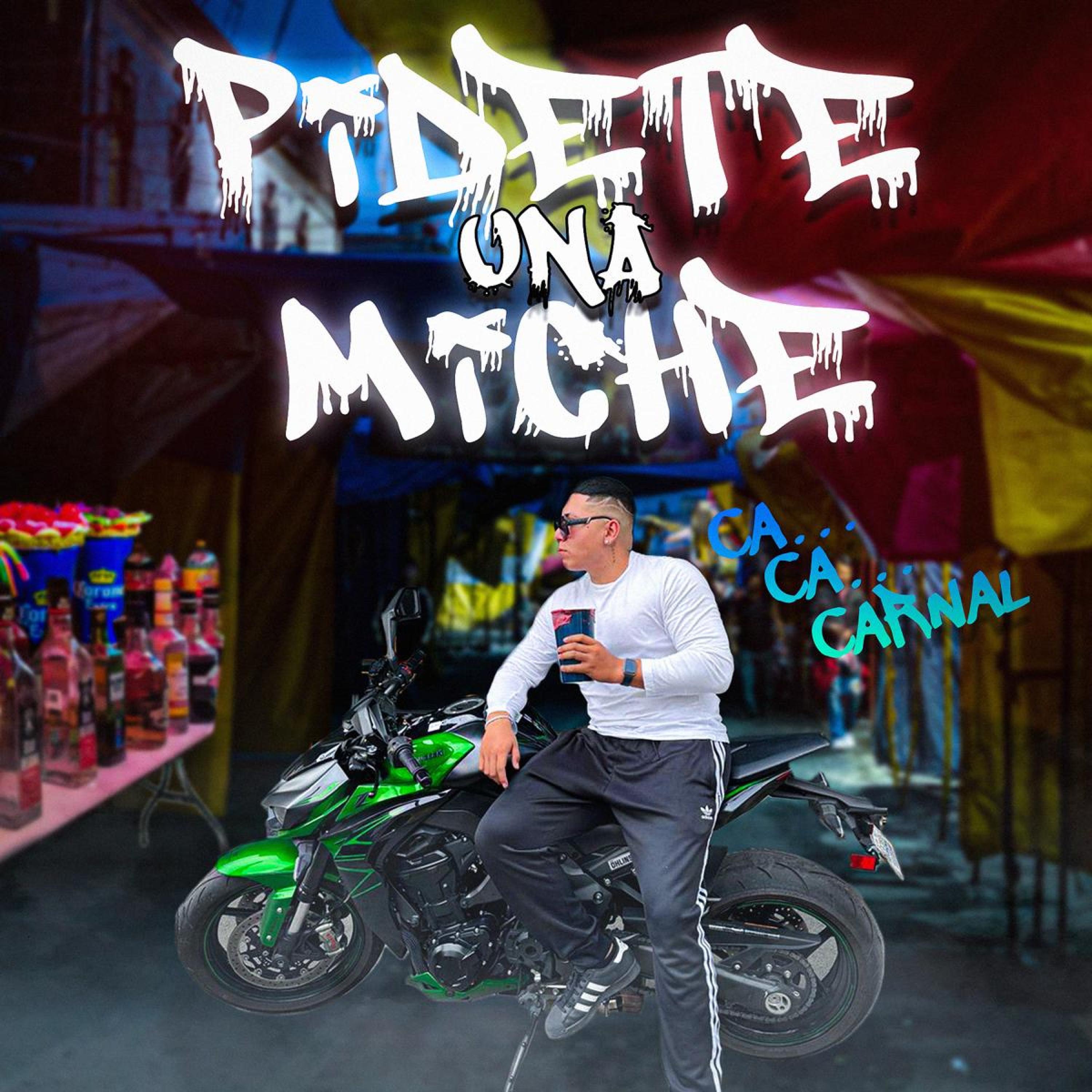 Pídete una miche carnal - Single