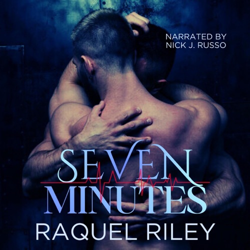 Seven Minutes: An MM Hurt Comfort Romance (Unabridged) cover