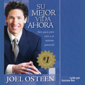 Su mejor vida ahora (Abridged)
