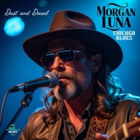 Dust and Diesel - Single - Morgan Luna