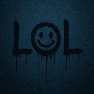 LOL (feat. Drumz) - Single