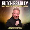 Butch Bradley - Welcome To Unhealthy Vegas