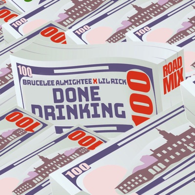 Done Drinking (Roadmix) - Single