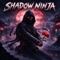 Shadow Ninja (feat. Craig Xen) - BLACK SON lyrics