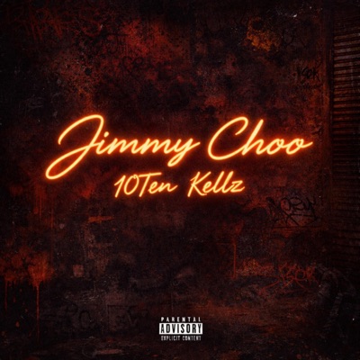 Jimmy Choo (feat. Kellz) - Single