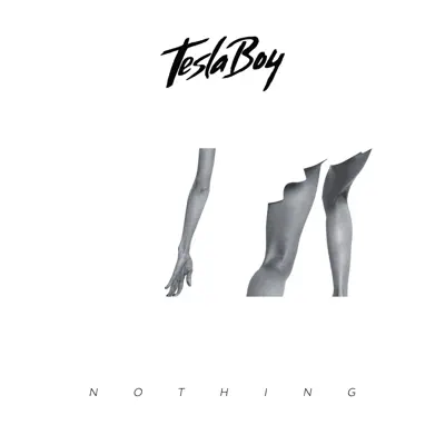 Hör dir „Nothing - Single“ von Tesla Boy an