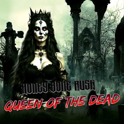 Queen of the Dead - Single
