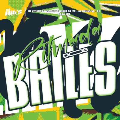 Ritmada dos Bailes - Single
