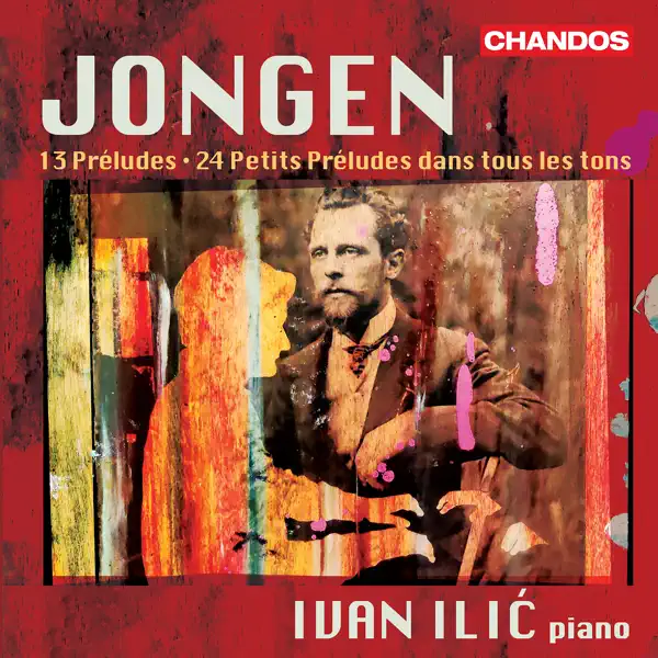 イヴァン・イリッチのJongen: Preludes for Piano - Apple Music Classical