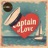 Captain Of Love (Liefdeskapitein)
