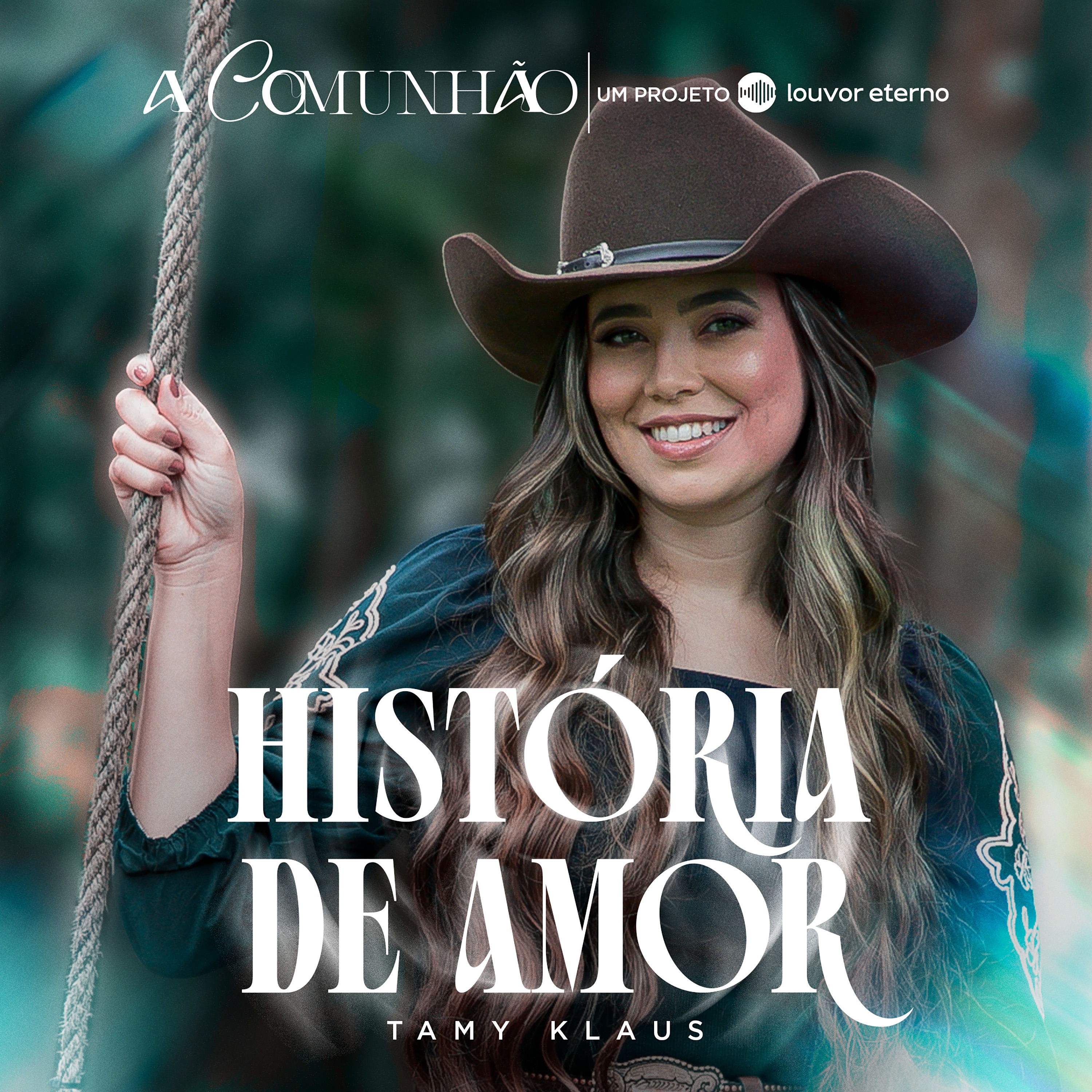 História de Amor (A Comunhão - Um Projeto Louvor Eterno) - Single