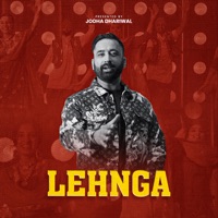 Lehnga - Single - Jodha Dhariwal