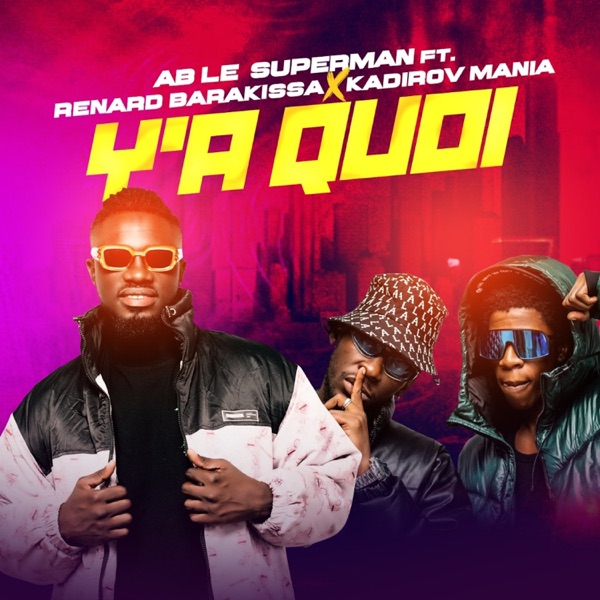 YA QUOI (feat. Renard Barakissa & Kadirov Mania)