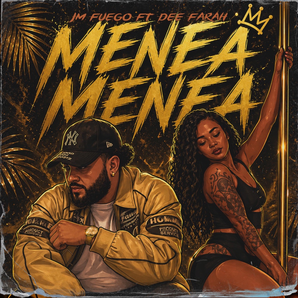 Обложка альбома «Menea - Single» — JM Fuego & dee farah