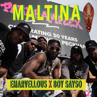 Maltina (feat. Boy Sayso) - Single